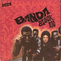 Purchase Banda Black Rio - Rebirth
