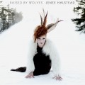 Buy Jenee Halstead - Raised By Wolves Mp3 Download