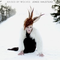 Purchase Jenee Halstead - Raised By Wolves