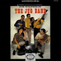 Purchase Jim Kweskin & The Jug Band - Jim Kweskin & The Jug Band Plus