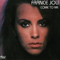 Purchase France Joli - Come To Me (Reissue 1993)