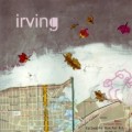Buy Irving - I Hope You're Feeling Better Now (EP) Mp3 Download