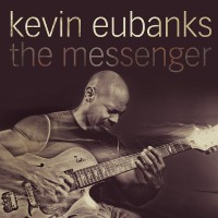 Purchase Kevin Eubanks - The Messenger