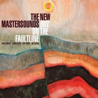 Purchase The New Mastersounds - Out On The Faultline