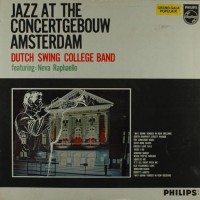Purchase Dutch Swing College Band & Neva Raphaello - Jazz At The Concertgebouw Amsterdam (Vinyl)