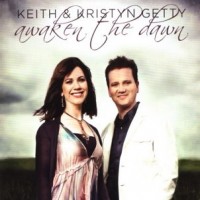 Purchase Keith & Kristyn Getty - Awaken The Dawn