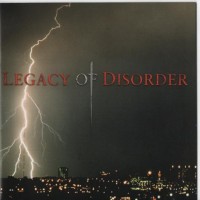 Purchase Legacy Of Disorder - Legacy Of Disorder