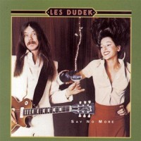 Purchase Les Dudek - Say No More (Reissue 1991)