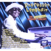 Purchase Professor Longhair - The Complete London Concert