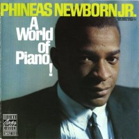 Purchase Phineas Newborn Jr. - A World Of Piano! (Vinyl)