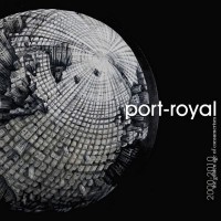 Purchase Port-Royal - 2000 - 2010 The Golden Age Of Consumerism CD1