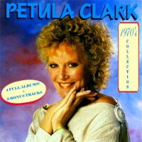 Purchase Petula Clark - 1970's Collection (Remastered 1995) CD1