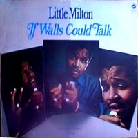 Purchase Little Milton - If Walls Could Talk (Vinyl)