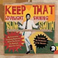 Purchase Slim Smith - Keep That Love Light Shining