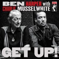 Purchase Ben Harper - Get Up! (With Charlie Musselwhite)