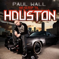 Purchase Paul Wall - No Sleep Til Houston