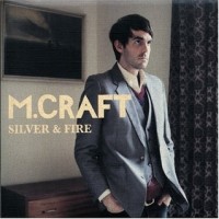 Purchase M. Craft - Silver And Fire