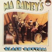 Purchase Ma Rainey - Ma Rainey's Black Bottom (Remastered 1990)