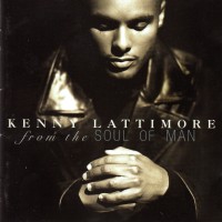Purchase Kenny Lattimore - From The Soul Of Man