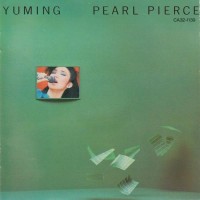 Purchase Yumi Matsutoya - Pearl Pierce