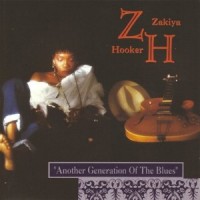 Purchase Zakiya Hooker - Another Generation Of The Blue