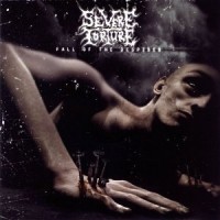Purchase Severe Torture - Fall Of The Despised