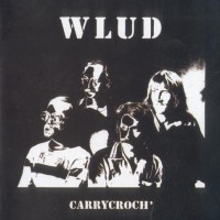 Purchase Wlud - Carrycroch (Vinyl)