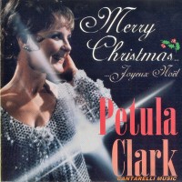 Purchase Petula Clark - Merry Christmas, Joyeux Noël