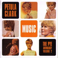 Purchase Petula Clark - Music: The Pye Anthology Vol. 2 CD2