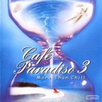 Purchase VA - Cafe Paradiso 3: More than Chill CD1