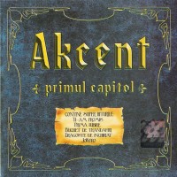 Purchase Akcent - Primul  Capitol