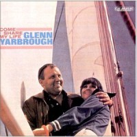Purchase Glenn Yarbrough - Come Share My Life (Vinyl)