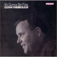 Purchase Glenn Yarbrough - It's Gonna Be Fine (Vinyl)