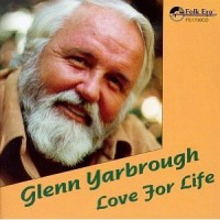 Purchase Glenn Yarbrough - Love For Life