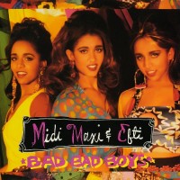 Purchase Midi, Maxi & Efti - Bad Bad Boys (MCD) (US Version)