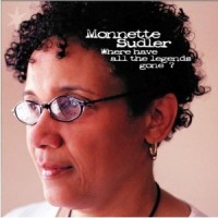 Purchase Monnette Sudler - Where Have All The Legends Gone