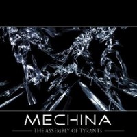 Purchase Mechina - The Assembly Of Tyrants