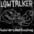 Buy Lowtalker - People Worry About Everything Mp3 Download