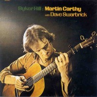 Purchase Martin Carthy & Dave Swarbrick - Byker Hill (Vinyl)