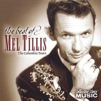 Purchase Mel Tillis - The Best Of Mel Tillis: The Columbia Years