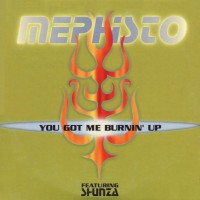 Purchase Mephisto - You Got Me Burnin'