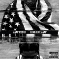 Buy A$ap Rocky - Long.Live.A$ap (Deluxe Edition) Mp3 Download