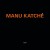 Buy Manu Katche - Manu Katche Mp3 Download