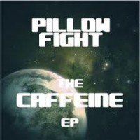 Purchase Pillow Fight - Caffeine (EP)