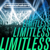 Purchase Planetshakers - Limitless (Live)