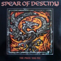 Purchase Spear Of Destiny - The Price You Pay