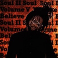 Purchase Soul II Soul - Volume V Believe