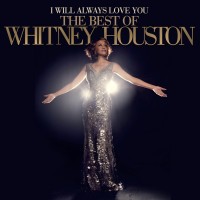 Purchase Whitney Houston - I Will Always Love You: The Best Of Whitney Houston CD1
