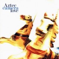 Purchase Aztec Camera - Love (Deluxe Edition) CD1