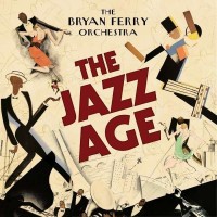 Purchase Bryan Ferry - The Jazz Age